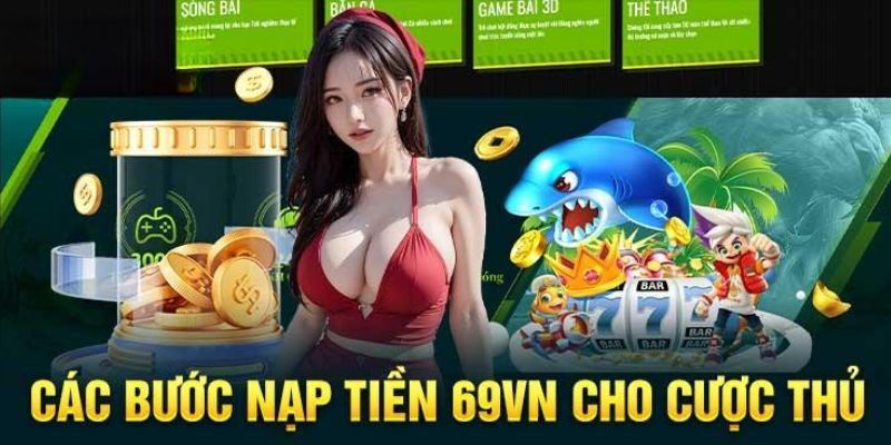 Đánh giá các phương thức nạp tiền tại 69VN