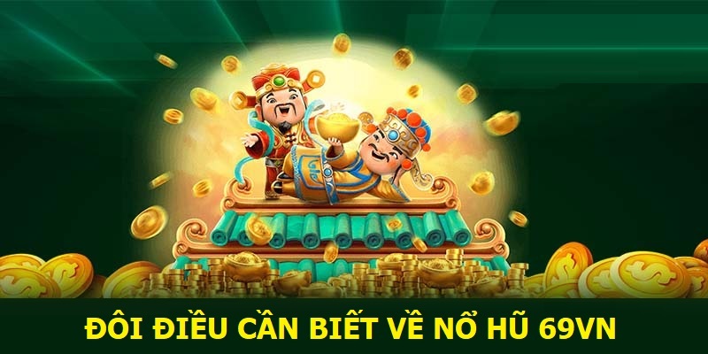 Đôi nét về Slot Game 69VN